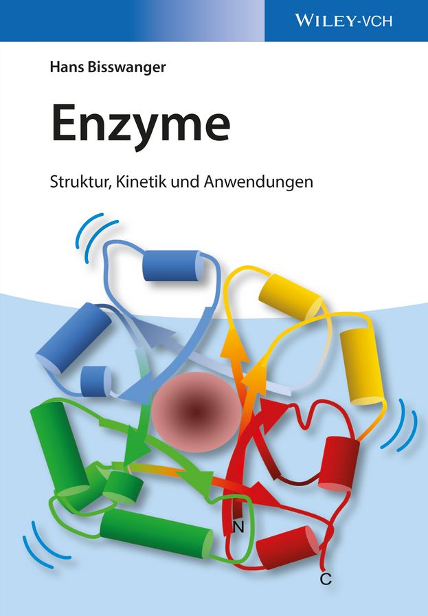Enzyme: Struktur, Kinetik und Anwendungen