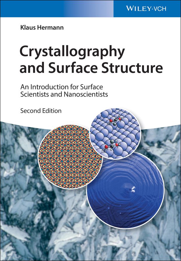 Crystallography and Surface Structure: An Introduction for Surface Scientists and Nanoscientists