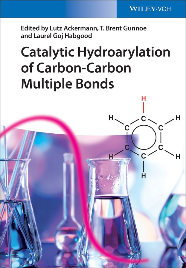 Catalytic Hydroarylation of Carbon-Carbon Multiple Bonds