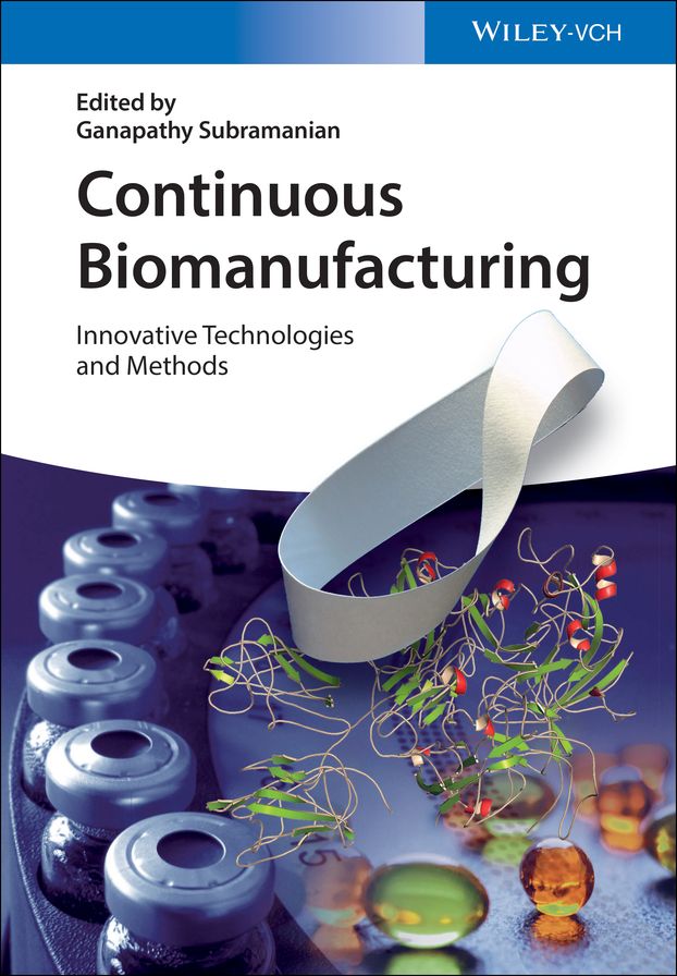 Continuous Biomanufacturing: Innovative Technologies and Methods
