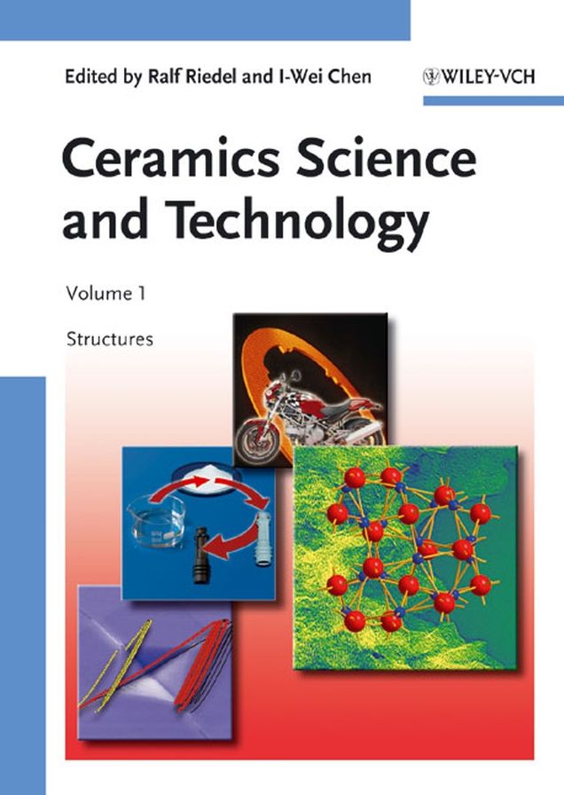 Ceramics Science and Technology, Volume 1: Structures