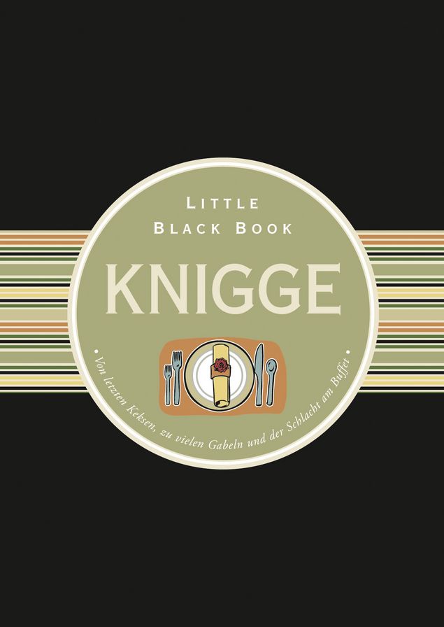 Das Little Black Book Knigge: Von letzten Keksen, zu vielen Gabeln und der Schlacht am Buffet