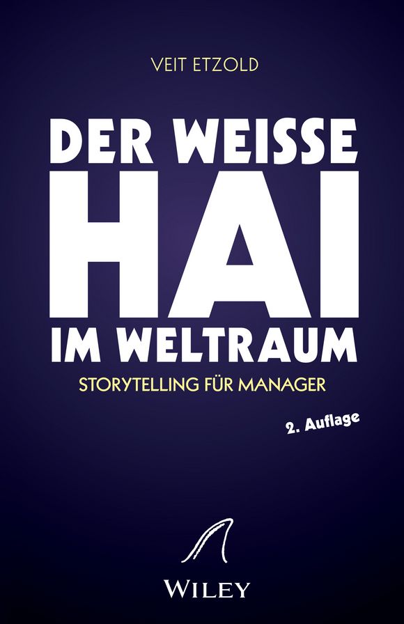 "Der weiße Hai" im Weltraum: Storytelling für Manager