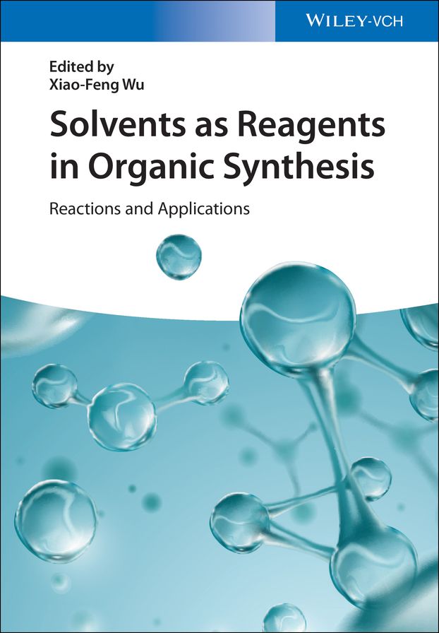Solvents as Reagents in Organic Synthesis: Reactions and Applications