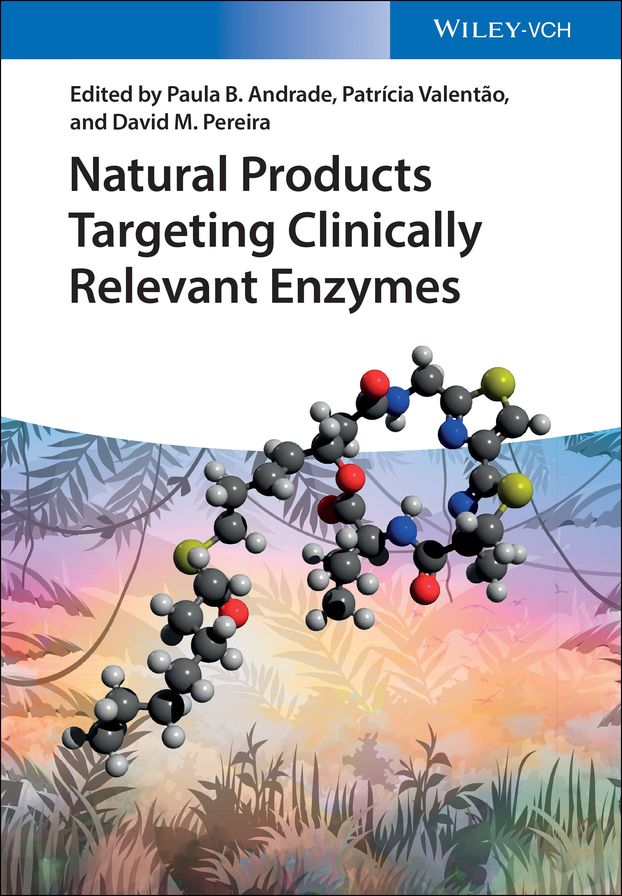 Natural Products Targeting Clinically Relevant Enzymes