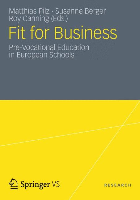 Fit for Business: Pre-Vocational Education in European Schools