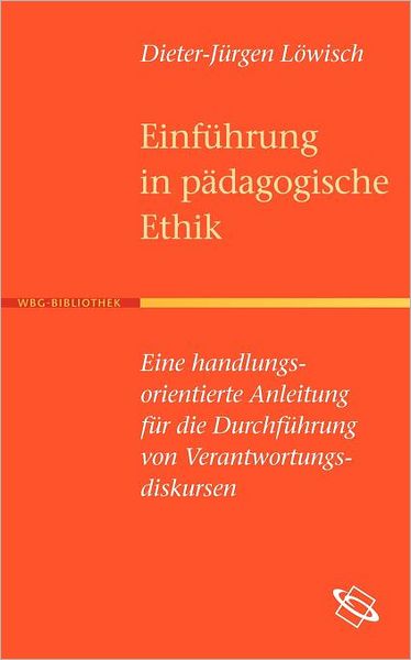 Einf hrung in die p dagogische Ethik
