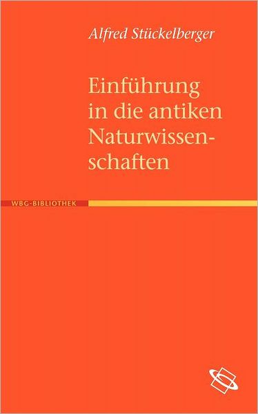 Einf hrung in die antiken Naturwissenschaften