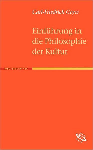 Einf hrung in die Philosophie der Kultur