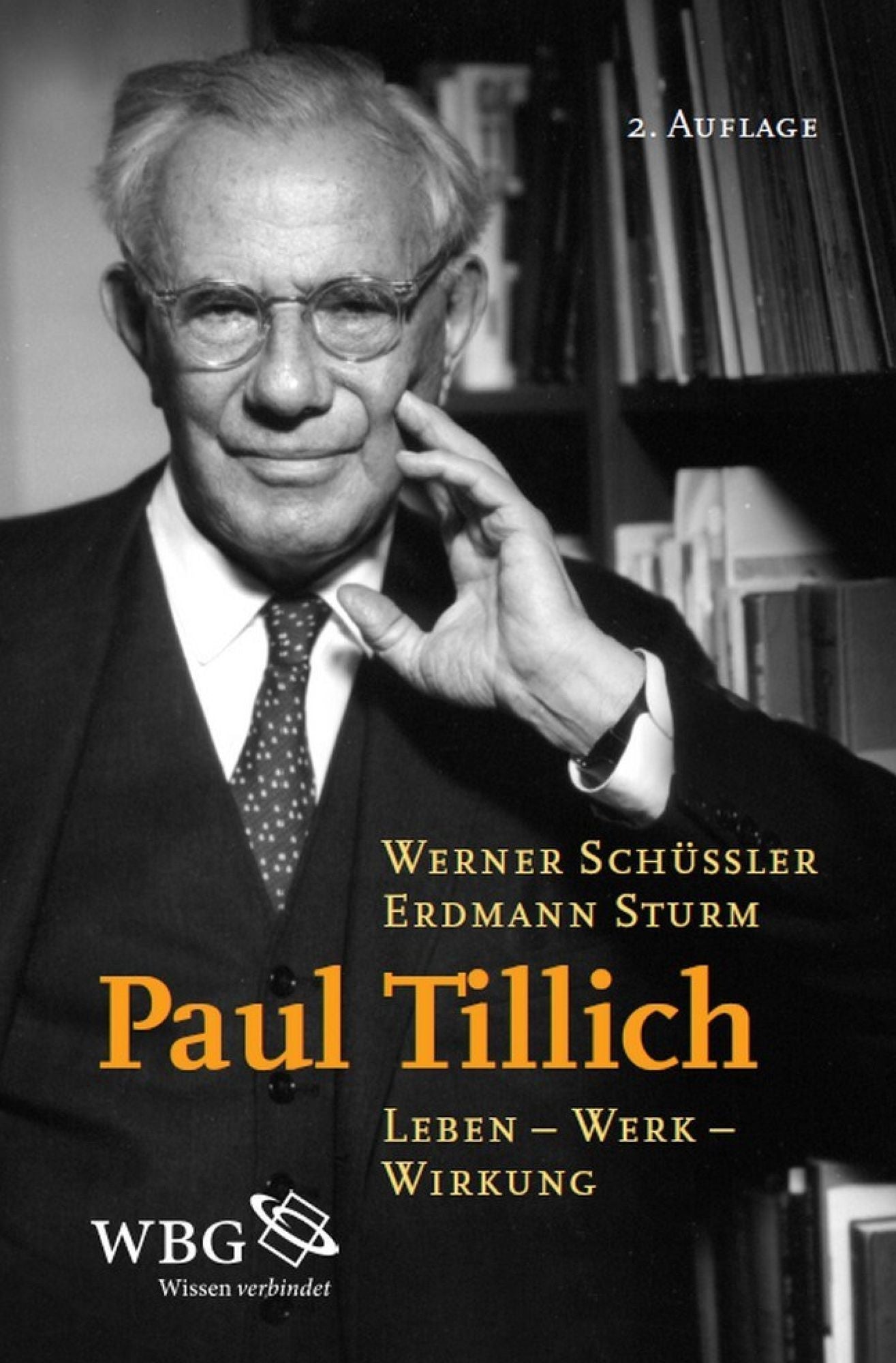 Paul Tillich: Leben - Werk - Wirkung