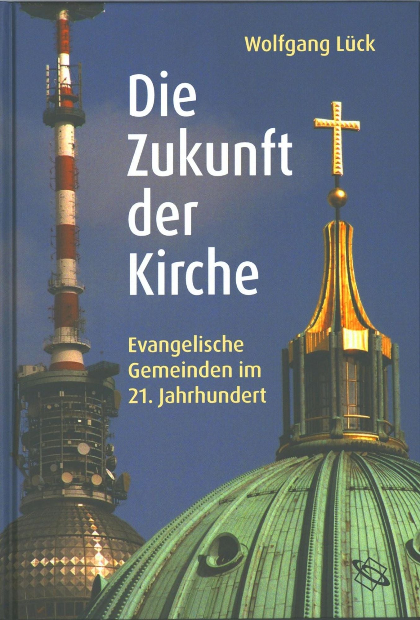 Die Zukunft der Kirche: Evangelische Gemeinden im 21. Jahrhundert