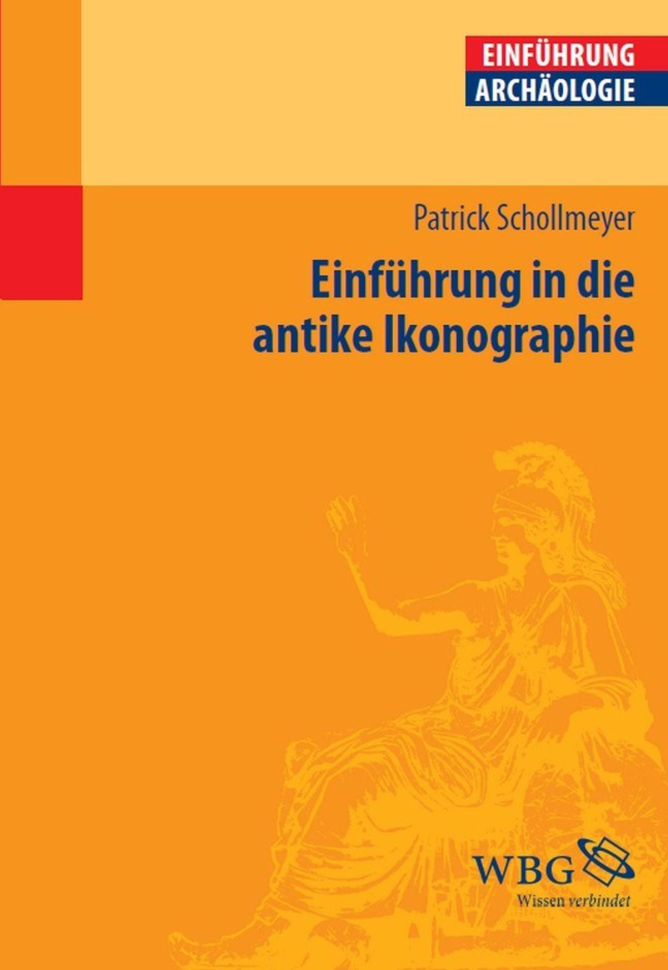 Einführung in die antike Ikonographie