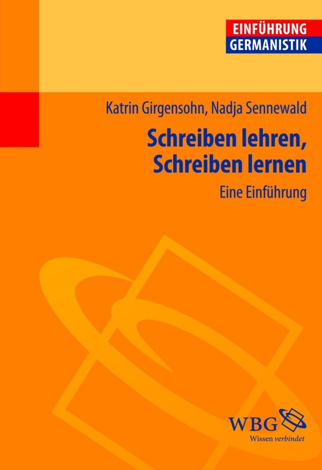 Schreiben lehren, Schreiben lernen: Eine Einführung