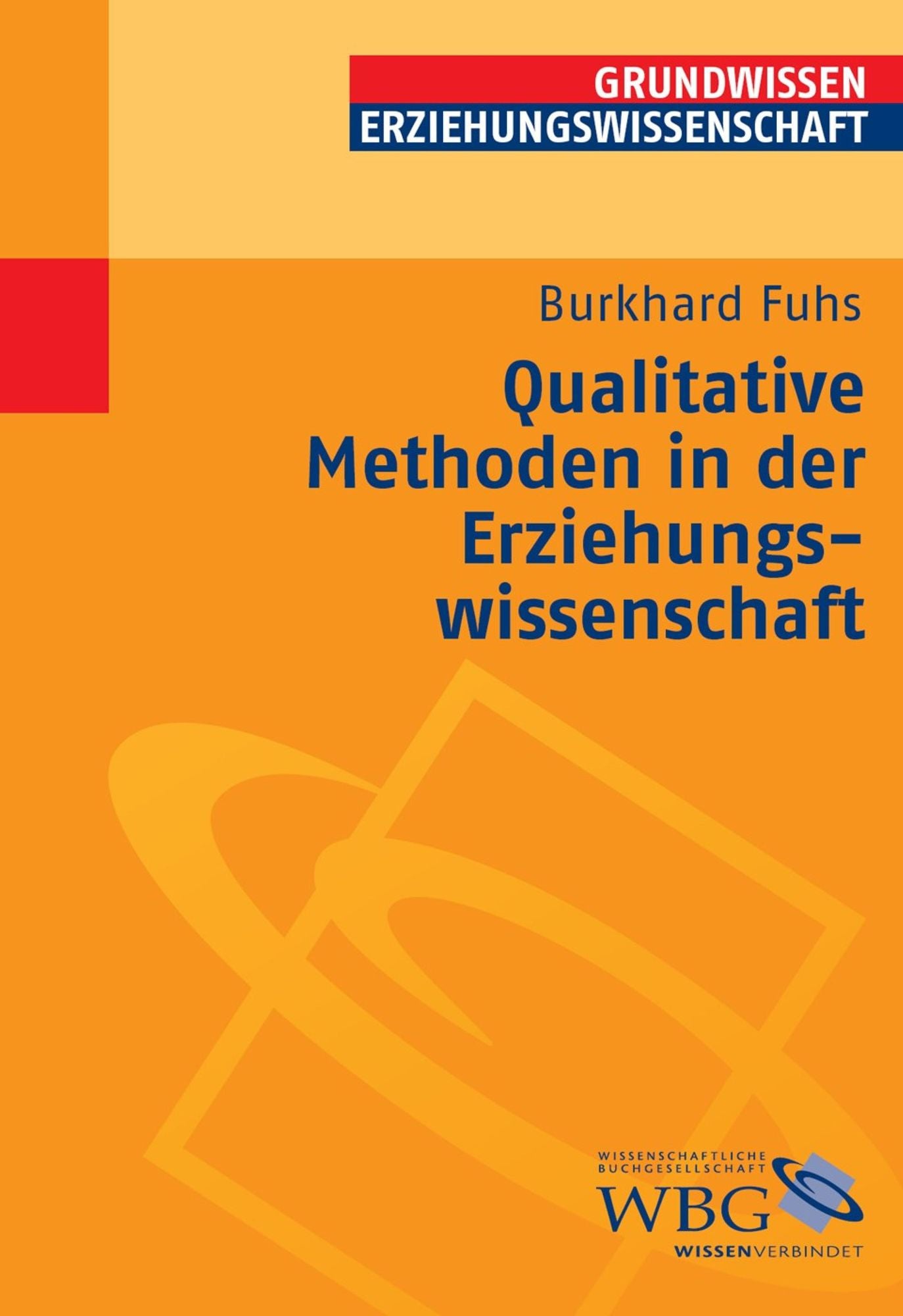 Qualitative Methoden in der Erziehungswissenschaft
