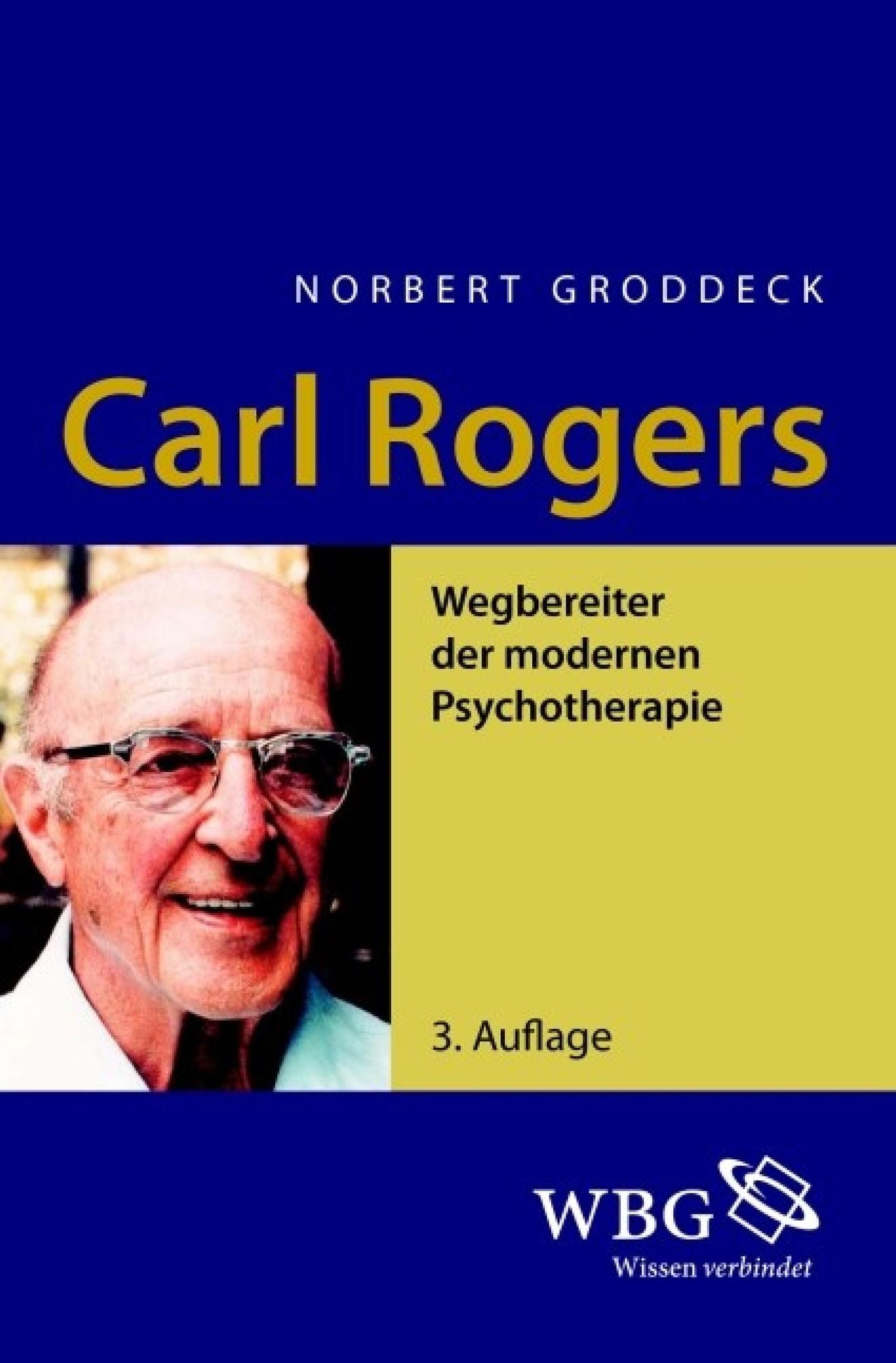 Carl Rogers: Wegbereiter der modernen Psychotherapie