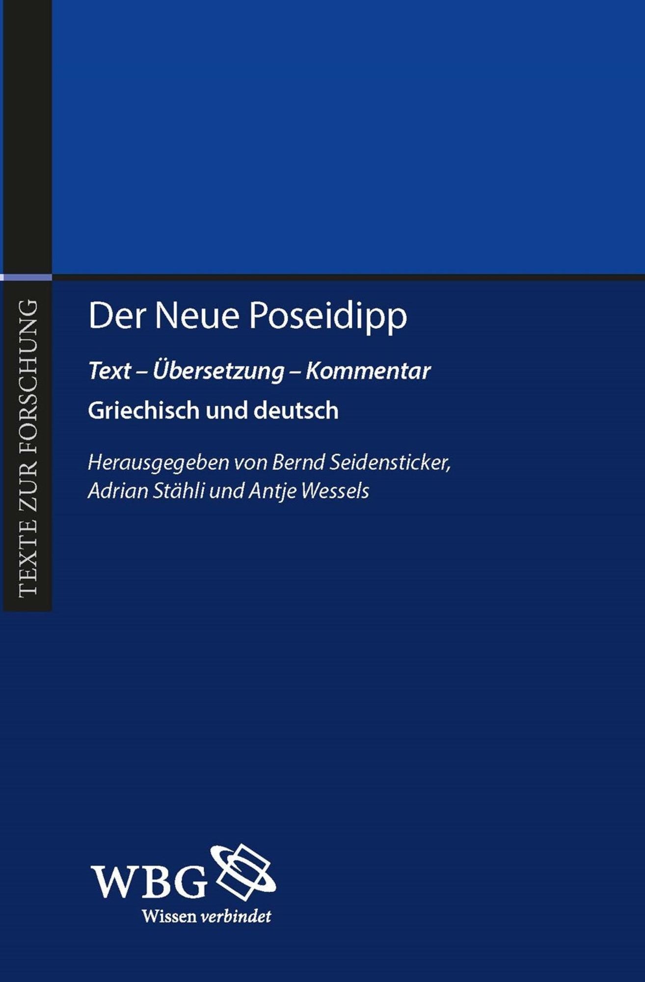 Der Neue Poseidipp: Text - Übersetzung - Kommentar