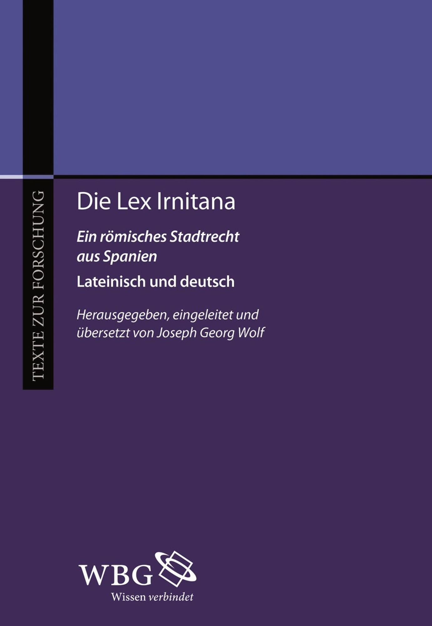 Die Lex Irniterna: Ein römisches Stadtrecht aus Spanien