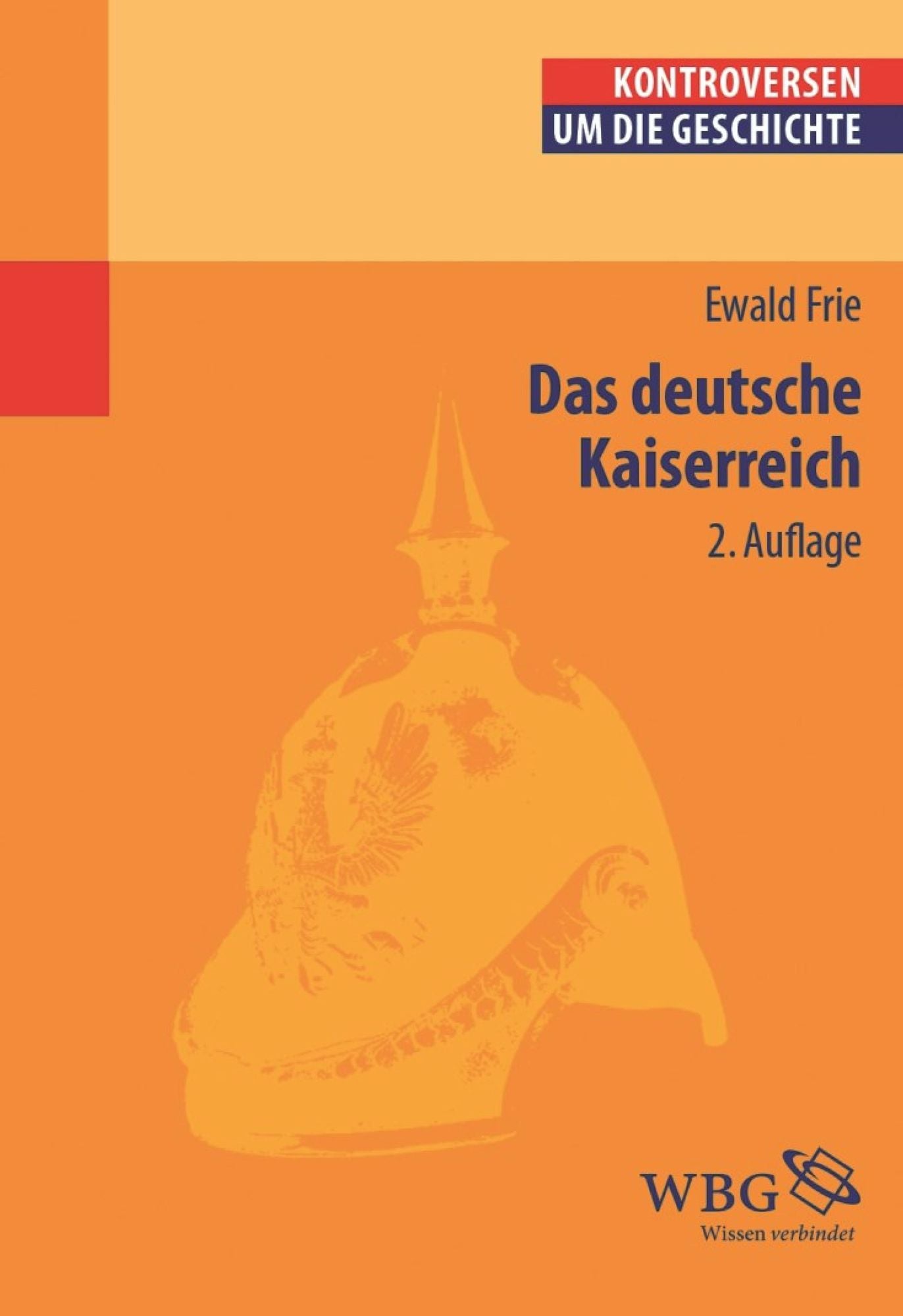 Das Deutsche Kaiserreich