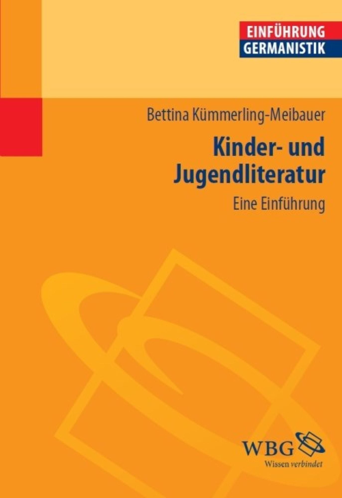 Kinder- und Jugendliteratur: Eine Einführung
