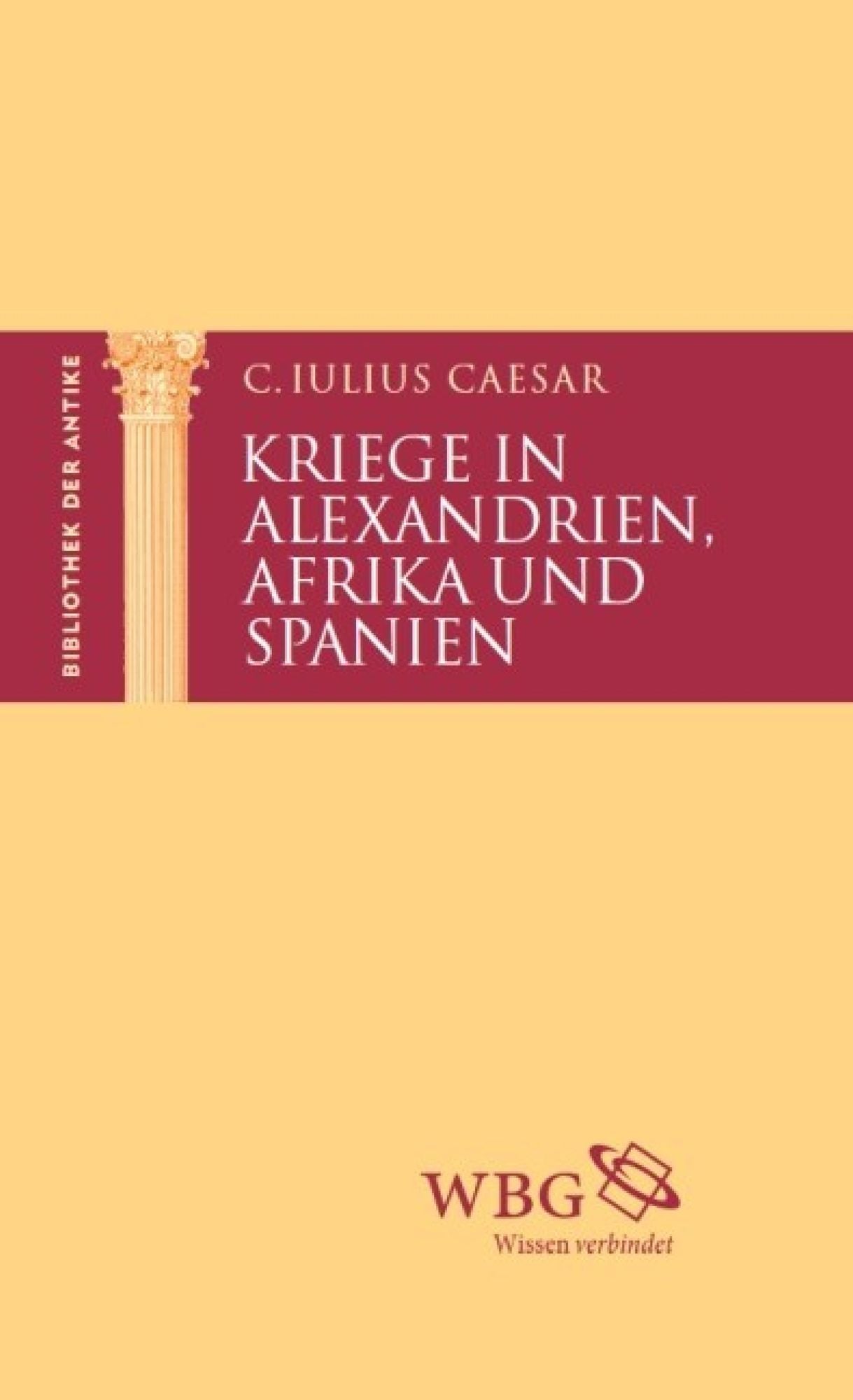 Kriege in Alexandrien, Afrika und Spanien