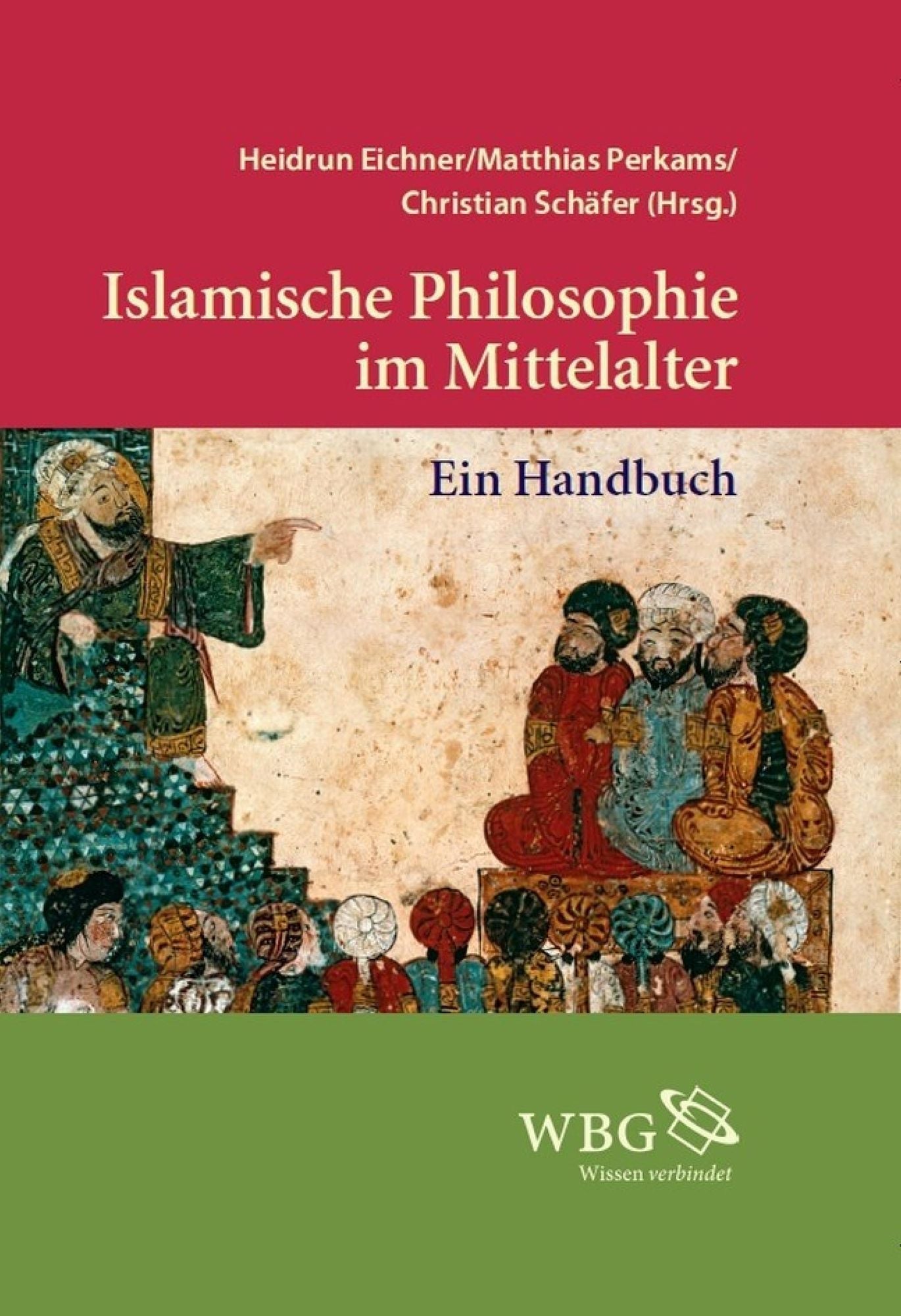 Islamische Philosophie im Mittelalter: Ein Handbuch