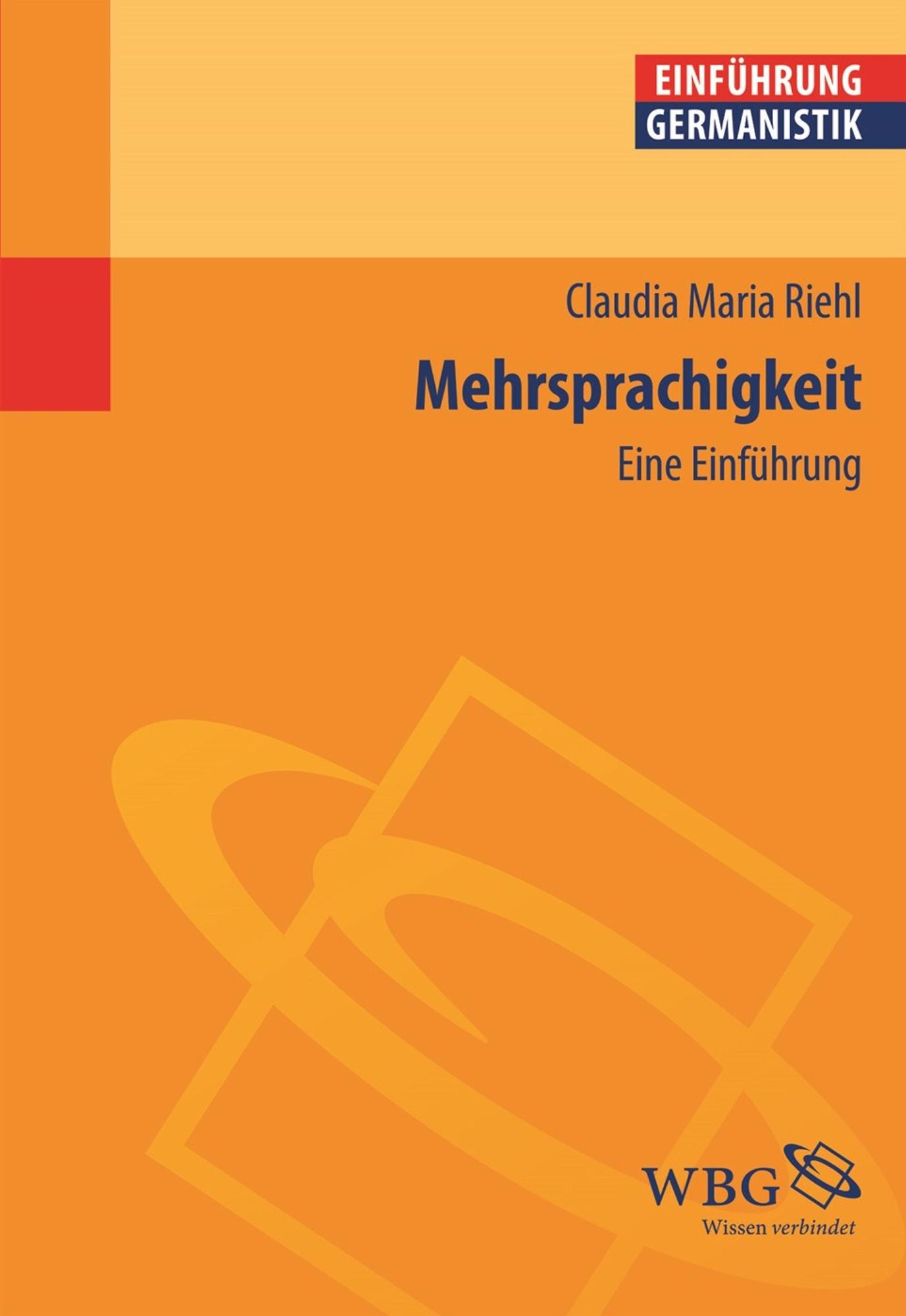 Mehrsprachigkeit: Eine Einführung