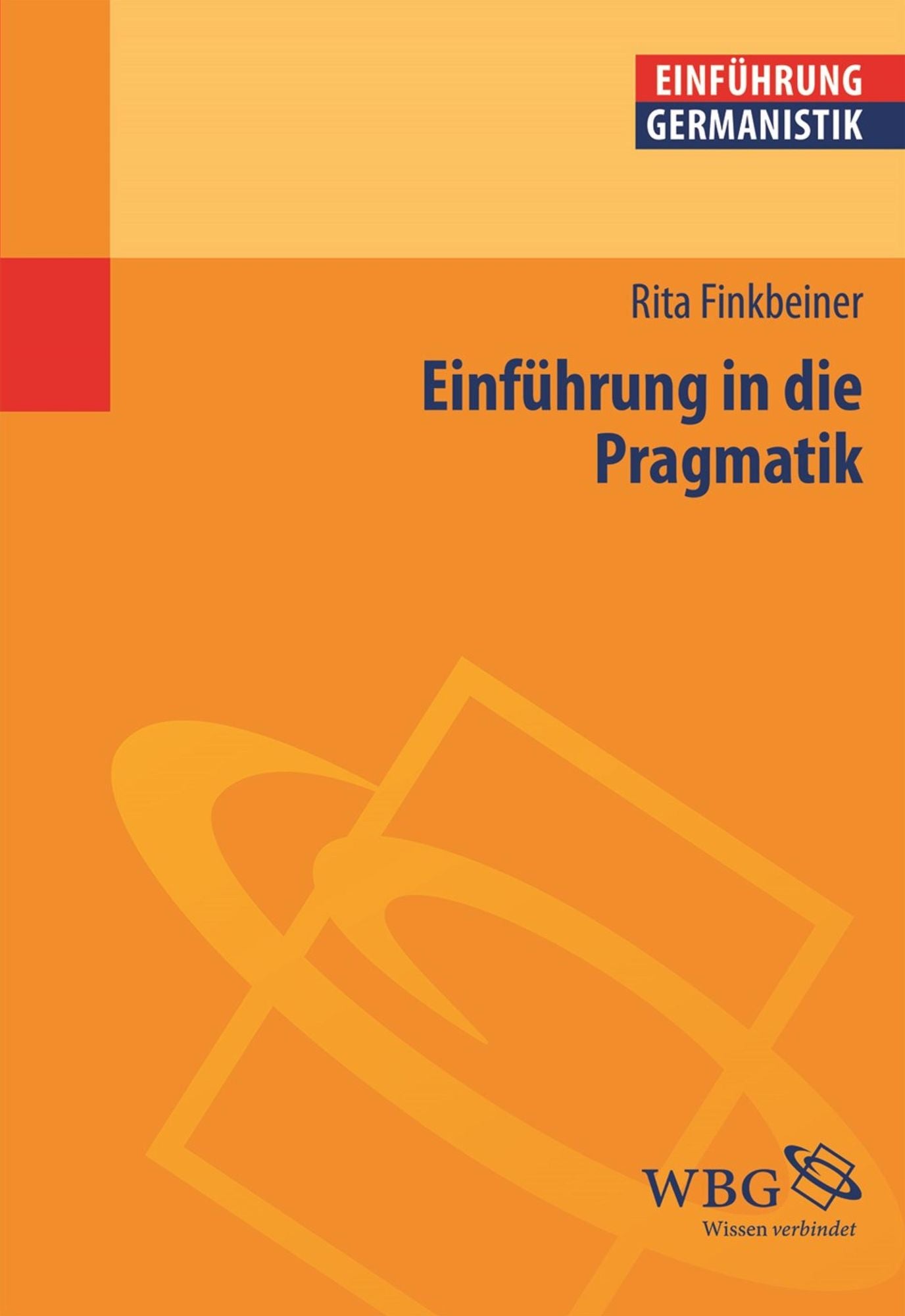 Einführung in die Pragmatik