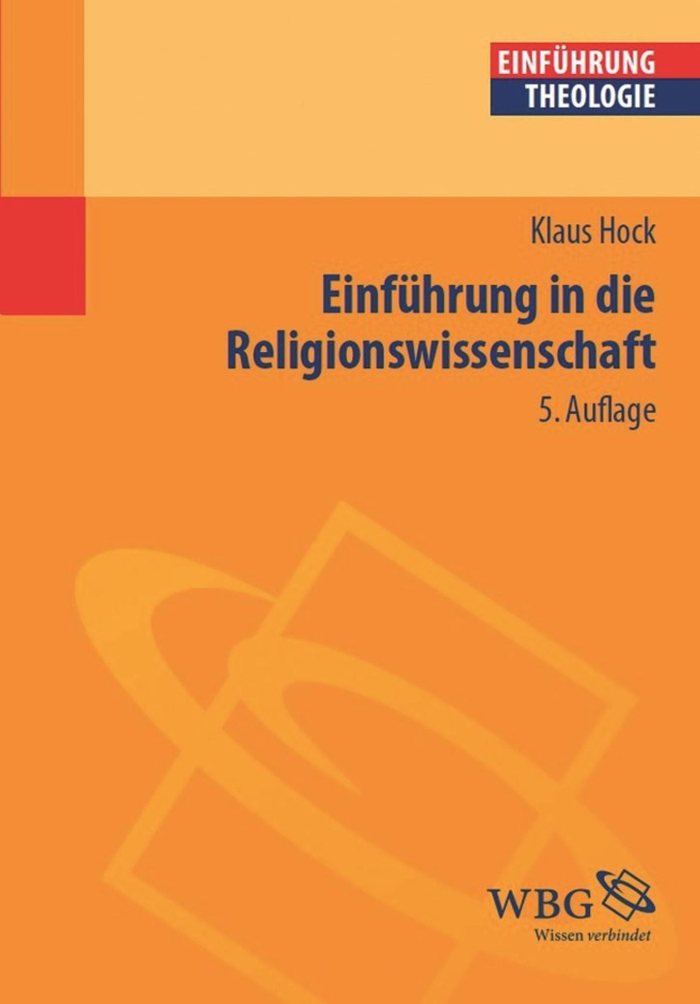 Einführung in die Religionswissenschaft