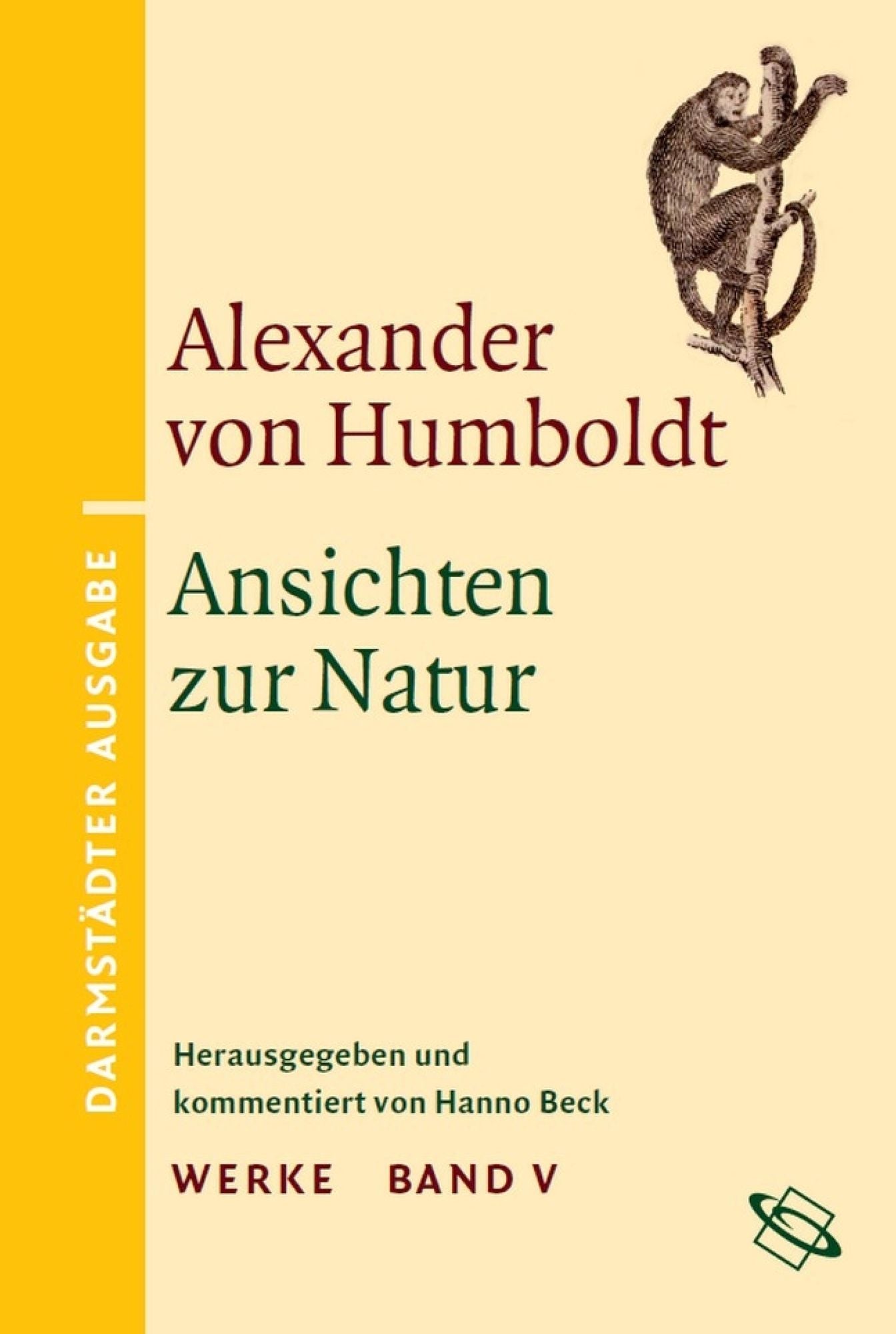 Ansichten zur Natur: Darmstädter Ausgabe Band V