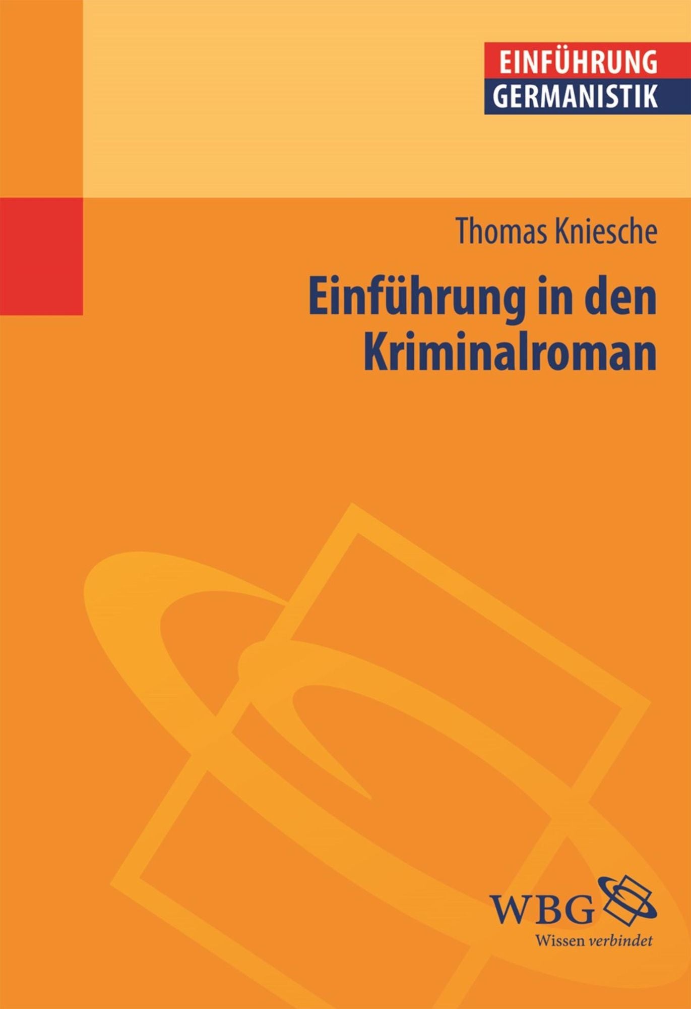 Einführung in den Kriminalroman