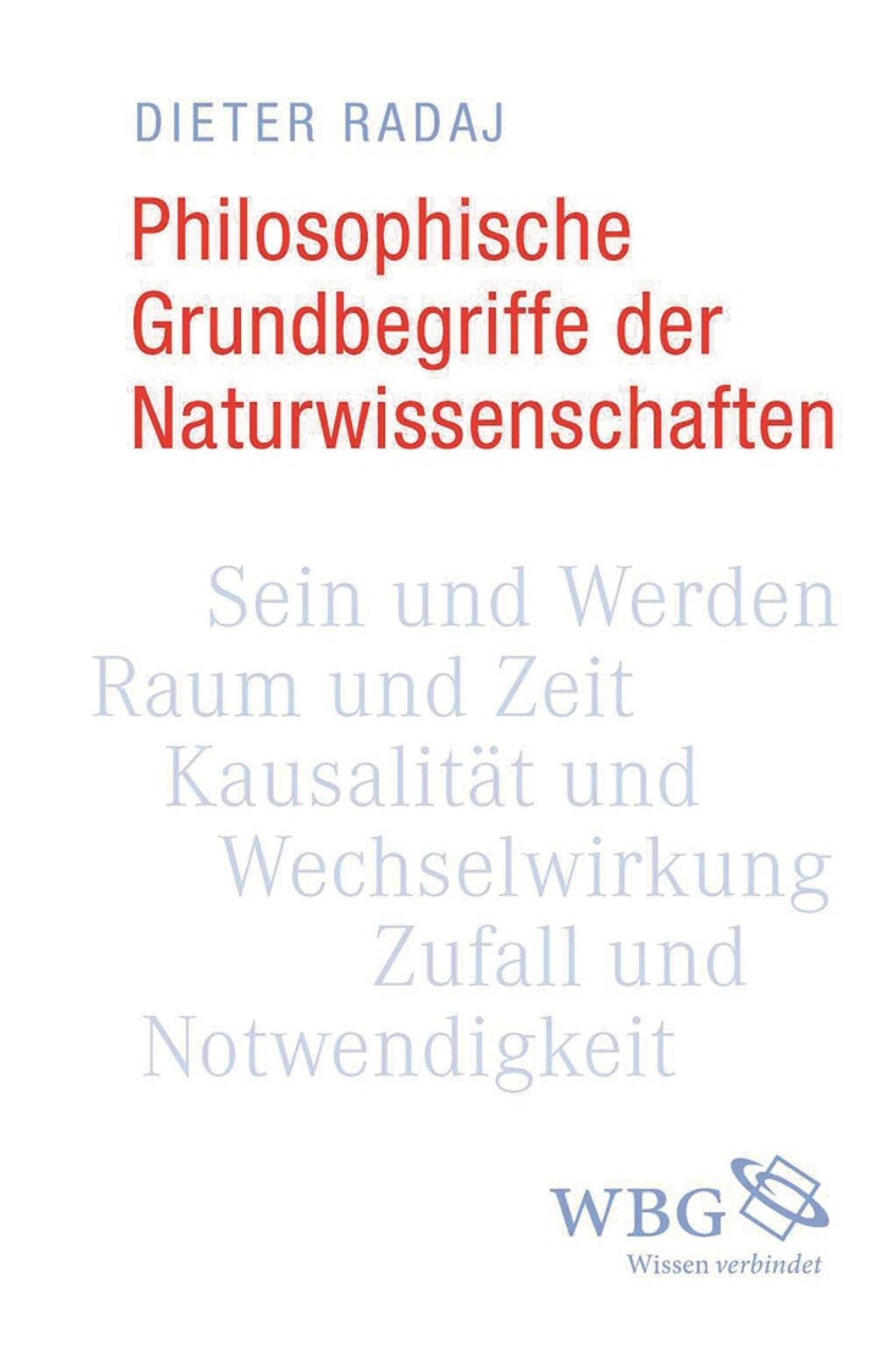 Philosophische Grundbegriffe der Naturwissenschaften