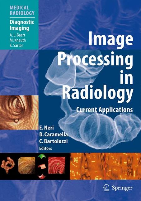 Image Processing in Radiology: Current Applications