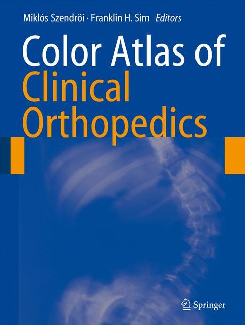Color Atlas of Clinical Orthopedics