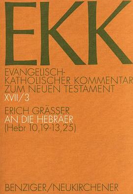 Der Brief an die Hebraer (Hebr 10,19-13,25)