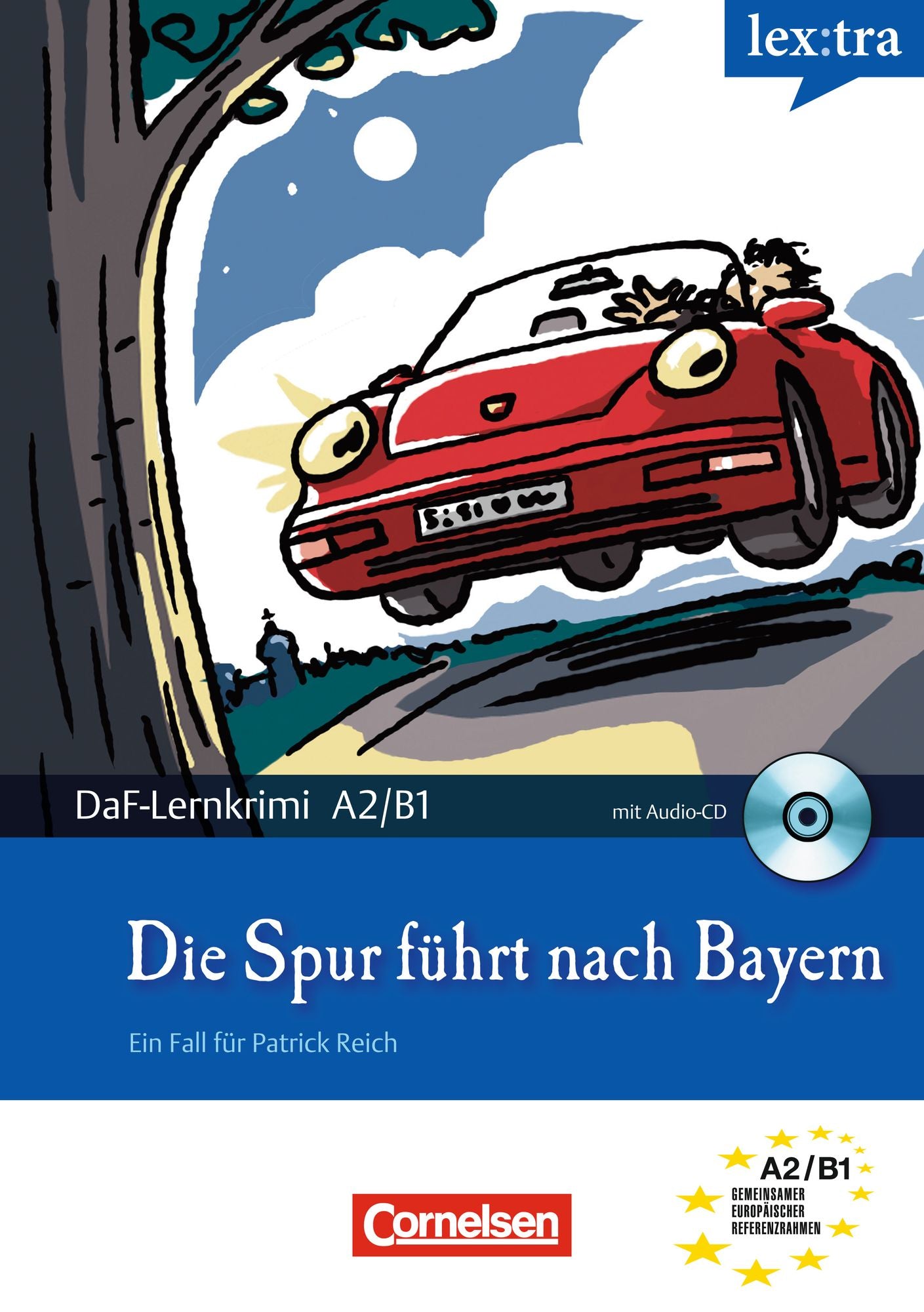 A2-B1 - Die Spur führt nach Bayern: Krimi-Lektüre als E-Book