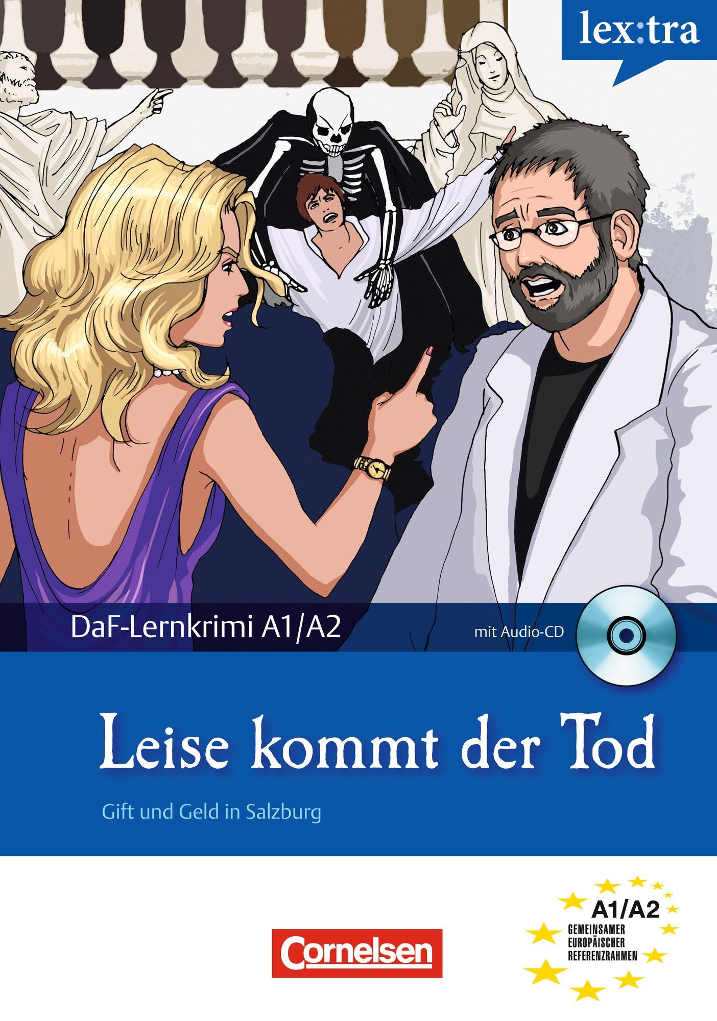 Lextra - Deutsch als Fremdsprache, A1-A2 - Leise kommt der Tod: Gift und Geld in Salzburg. Krimi-Lektüre