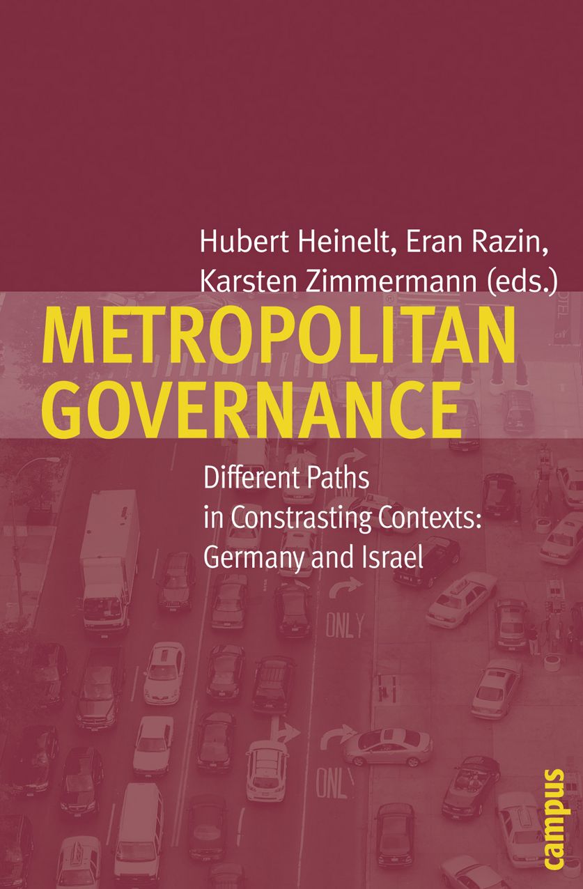 Metropolitan Governance: Different Paths in Contrasting Contexts: Germany and Israel