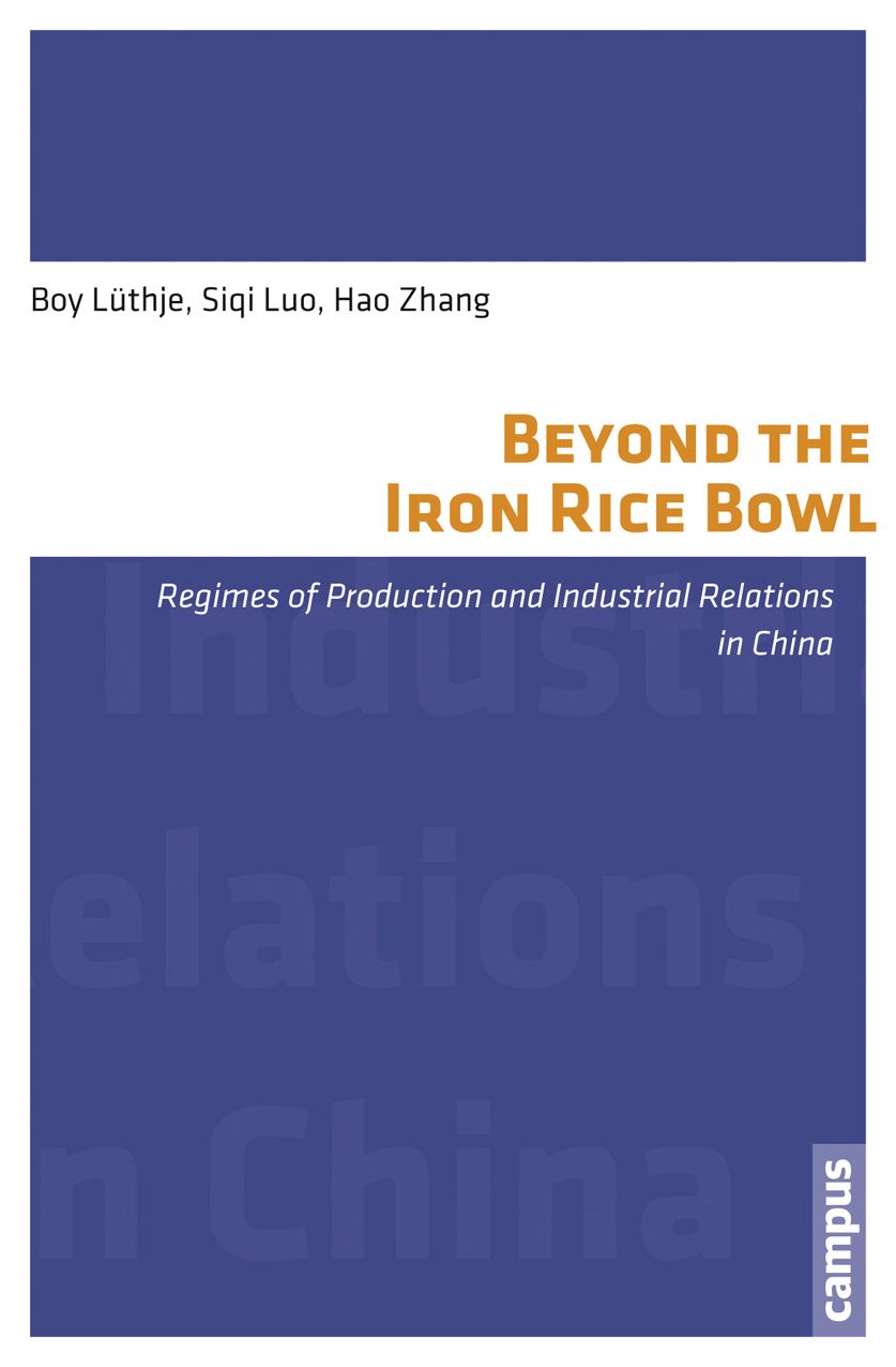Beyond the Iron Rice Bowl: Regimes of Production and Industrial Relations in China