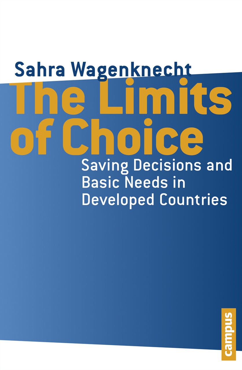 The Limits of Choice: Saving Decisions and Basic Needs in Developed Countries