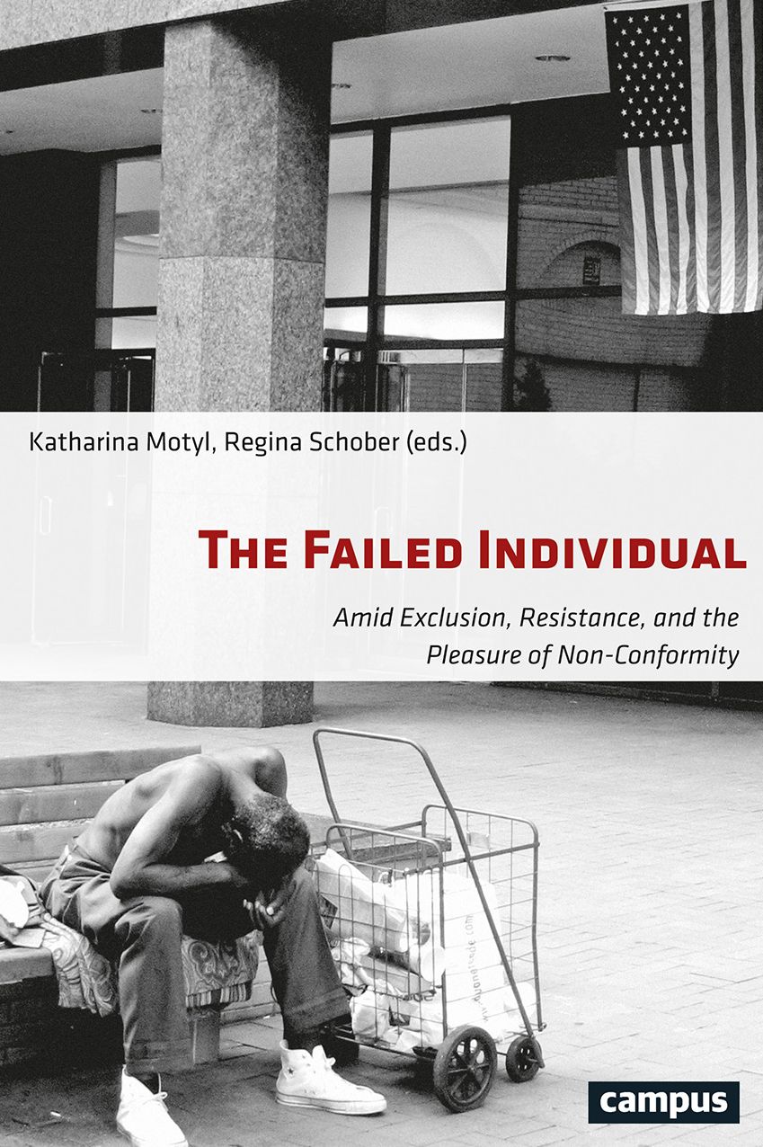 The Failed Individual: Amid Exclusion, Resistance, and the Pleasure of Non-Conformity