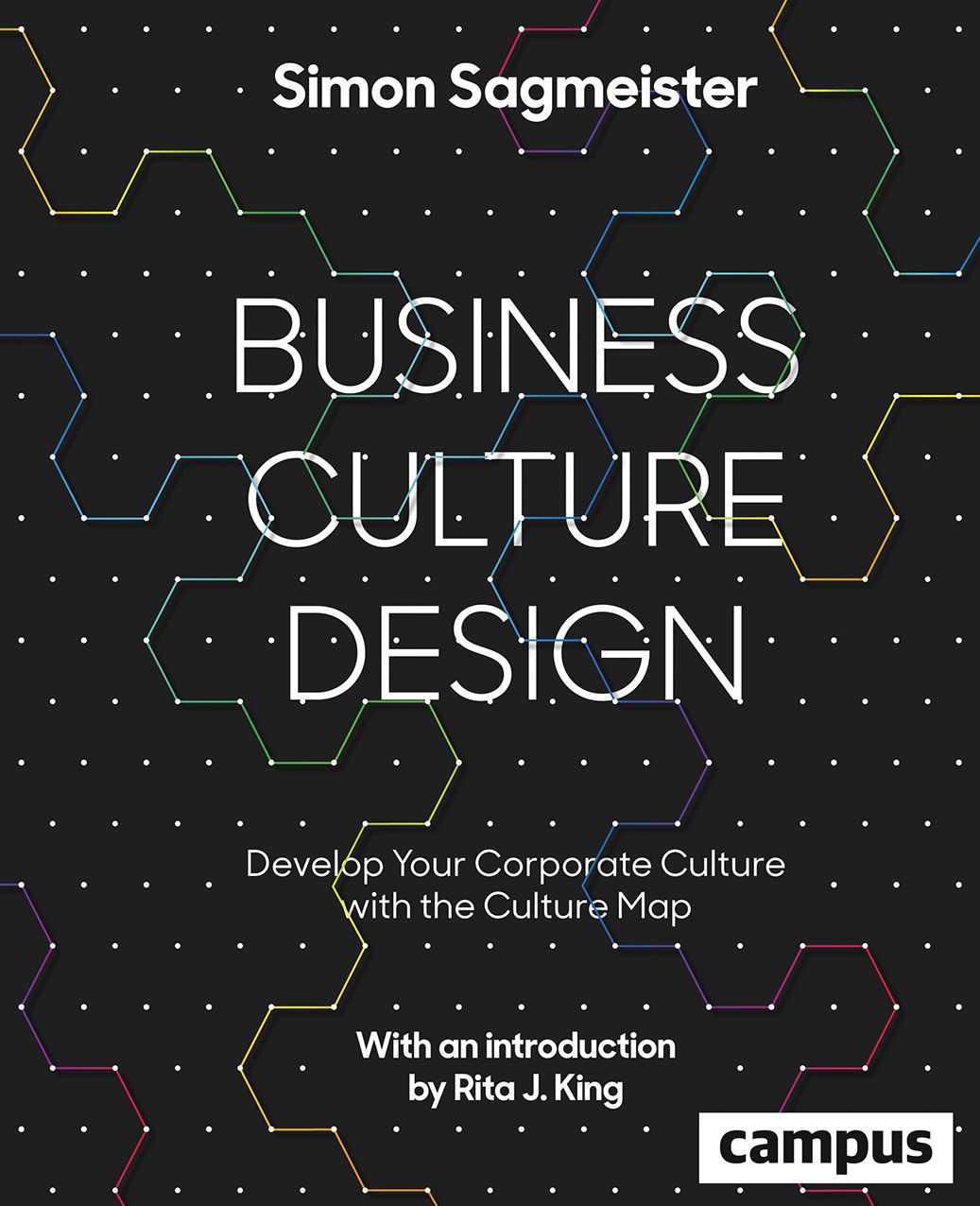 Business Culture Design: Create Your Corporate Culture with the Culture Map