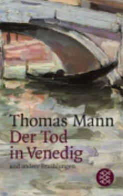 Der Tod in Venedig Und Andere Erzaehlungen (Death in Venice and Other Stories)