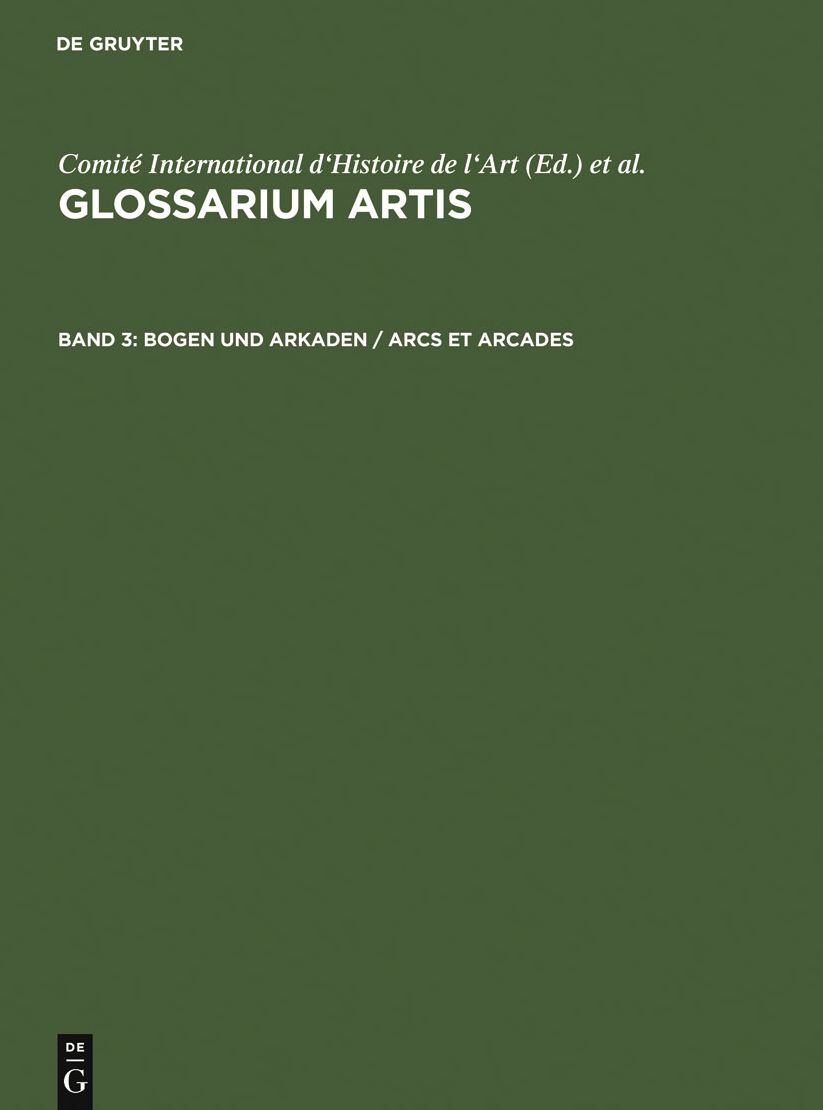 Bogen und Arkaden / Arcs et arcades: Systematisches Fachworterbuch