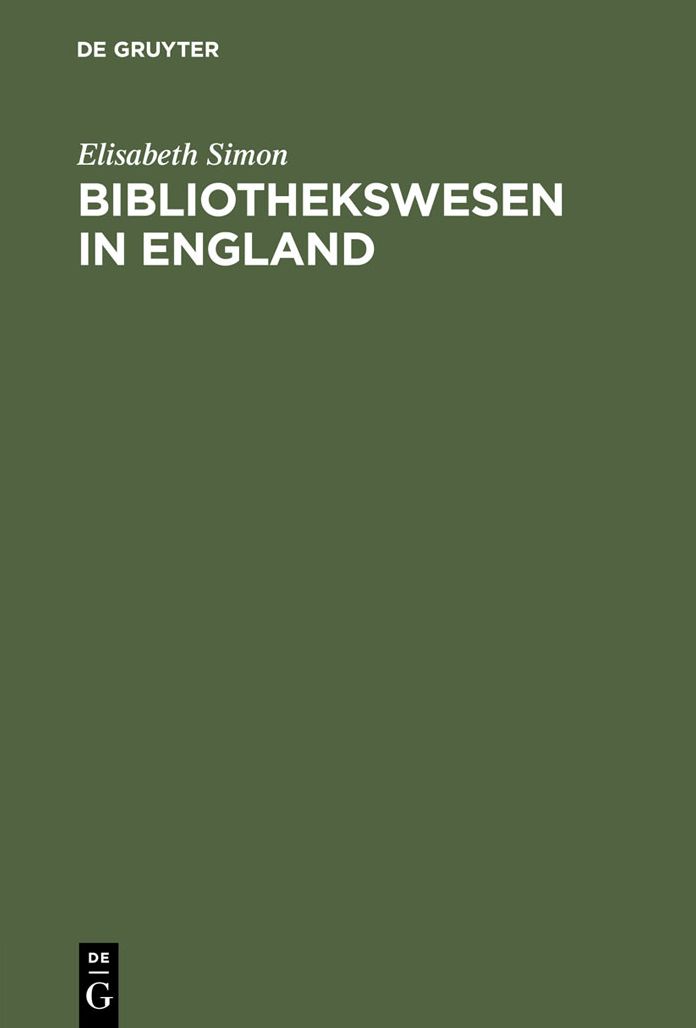 Bibliothekswesen in England: Eine Einfuhrung