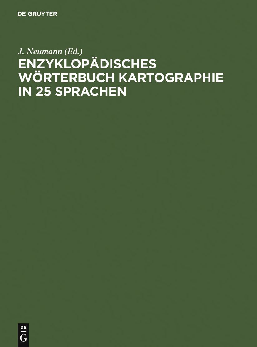 Enzyklopadisches Worterbuch Kartographie in 25 Sprachen
