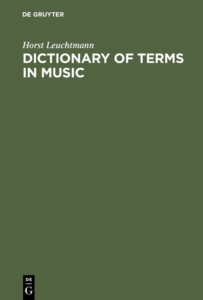 Dictionary of Terms in Music / Worterbuch Musik: English - German, German - English