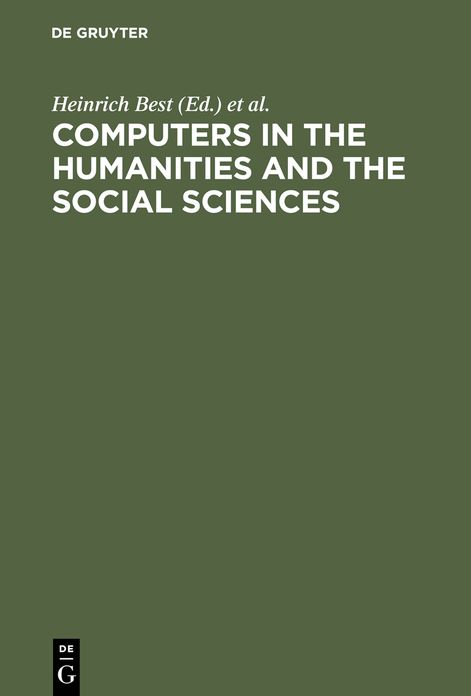 Computers in the humanities and the social sciences: Achievements of the 1980s, prospects for the 1990s. Proceedings of the Cologne Computer Conference 1988 uses of the computer in the humanities and social sciences held at the University of Cologne, Sept