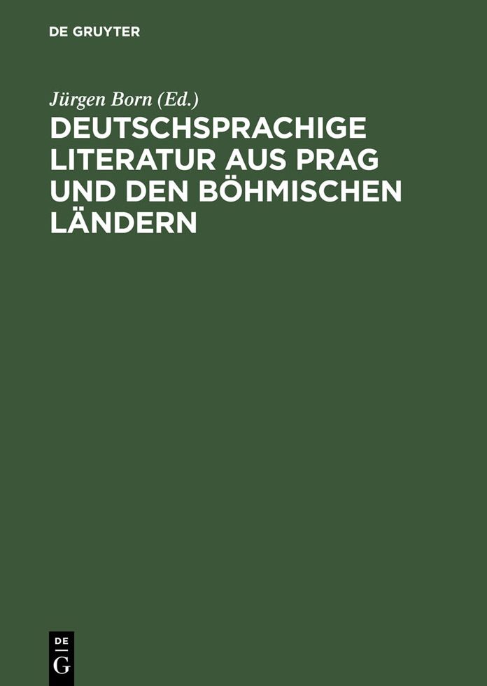 Deutschsprachige Literatur aus Prag und den bohmischen Landern: 1900 - 1925 ; Chronologische Ubersicht und Bibliographie