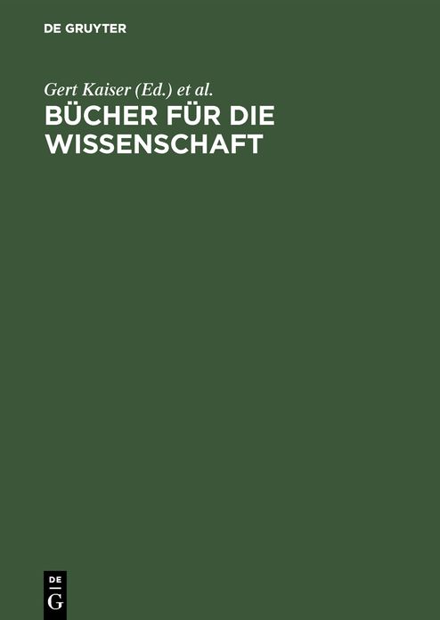 Bucher fur die Wissenschaft: Bibliotheken zwischen Tradition und Fortschritt ; Festschrift fur Gunter Gattermann zum 65. Geburtstag