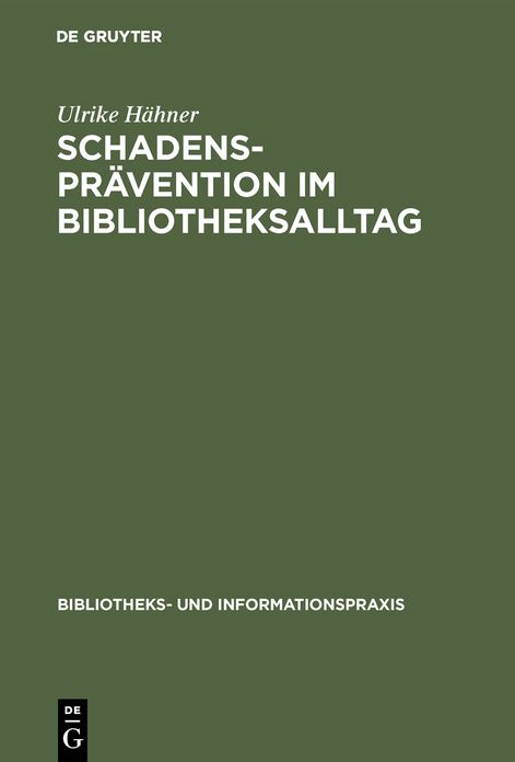 Schadenspravention im Bibliotheksalltag
